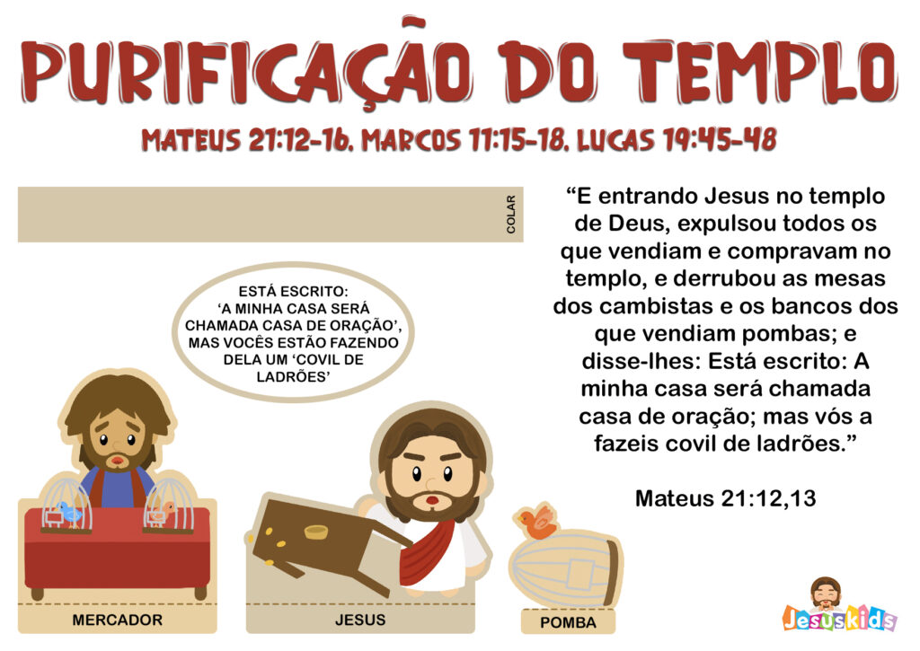 Purificação do Templo_01 » Jesus Kids